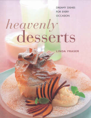 Heavenly Desserts - Linder Fraser