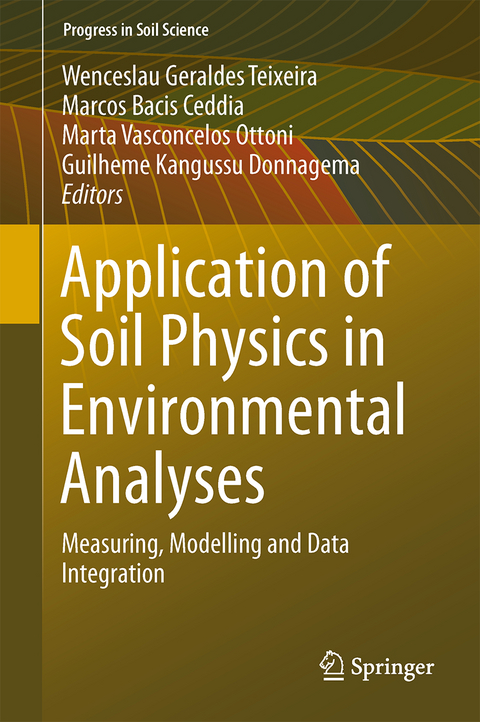 Application of Soil Physics in Environmental Analyses - 