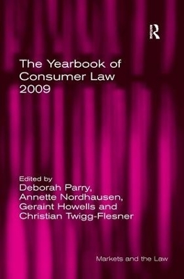 The Yearbook of Consumer Law 2009 - Annette Nordhausen, Geraint Howells