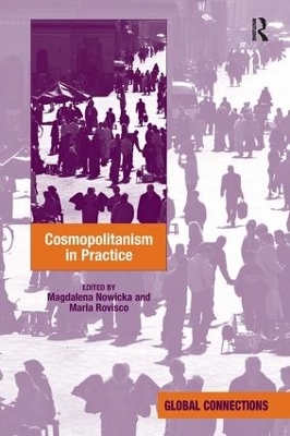 Cosmopolitanism in Practice - Maria Rovisco