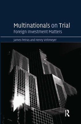 Multinationals on Trial - James Petras, Henry Veltmeyer