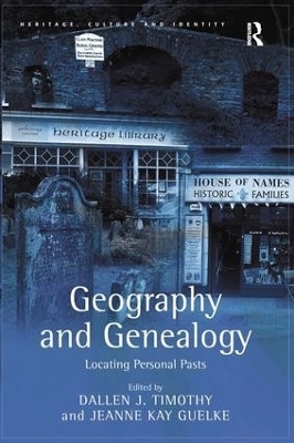 Geography and Genealogy - Jeanne Kay Guelke