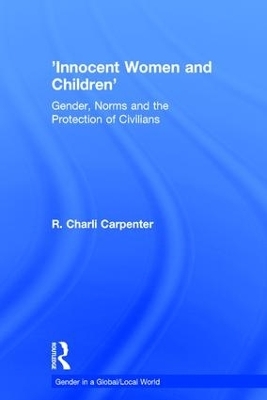 'Innocent Women and Children' - R. Charli Carpenter