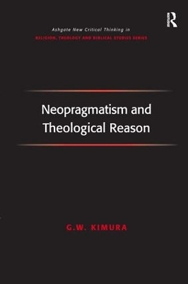 Neopragmatism and Theological Reason - G.W. Kimura