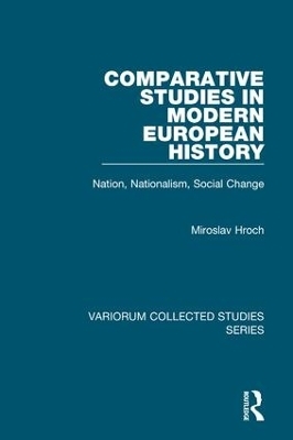 Comparative Studies in Modern European History - Miroslav Hroch