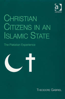 Christian Citizens in an Islamic State - Theodore Gabriel