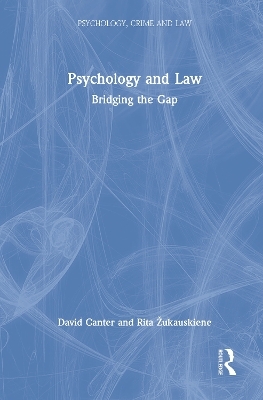 Psychology and Law - David Canter, Rita Žukauskiene