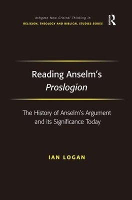 Reading Anselm's Proslogion - Ian Logan