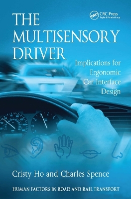 The Multisensory Driver - Cristy Ho, Charles Spence