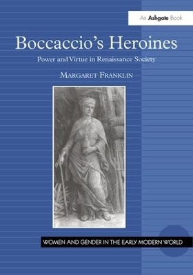 Boccaccio's Heroines - Margaret Franklin