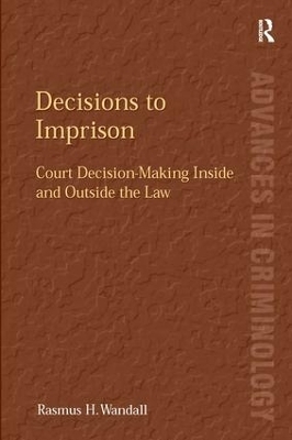 Decisions to Imprison - Rasmus H. Wandall