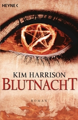 Blutnacht - Kim Harrison