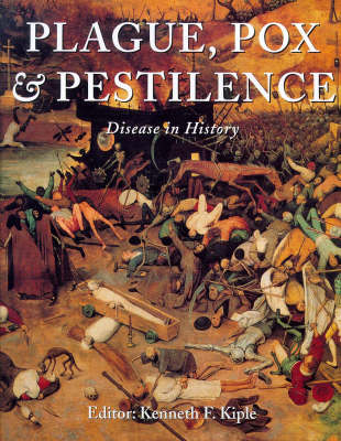 Plague, Pox and Pestilence - 