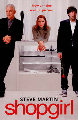 Shopgirl - Steve Martin