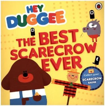 Hey Duggee: The Best Scarecrow Ever -  Hey Duggee