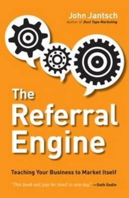 Referral Engine -  John Jantsch