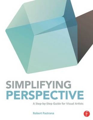 Simplifying Perspective - Robert Pastrana