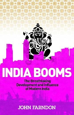 India Booms - John Farndon