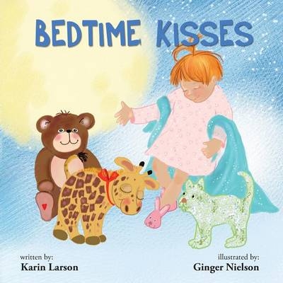 Bedtime Kisses - Karin Larson