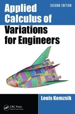 Applied Calculus of Variations for Engineers - Louis Komzsik