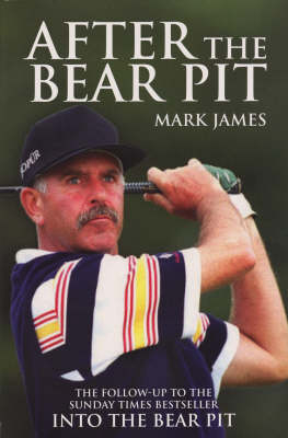 After the Bear Pit - Mark James