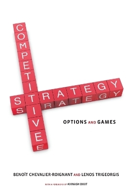 Competitive Strategy - Benoit Chevalier-Roignant, Lenos Trigeorgis