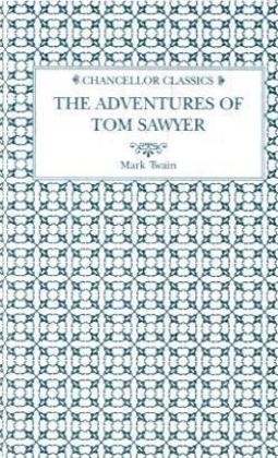 The Adventures of Tom Sawyer. Die Abenteuer von Tom Sawyer, englische Ausgabe - Mark Twain