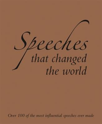 Speeches that Changed the World