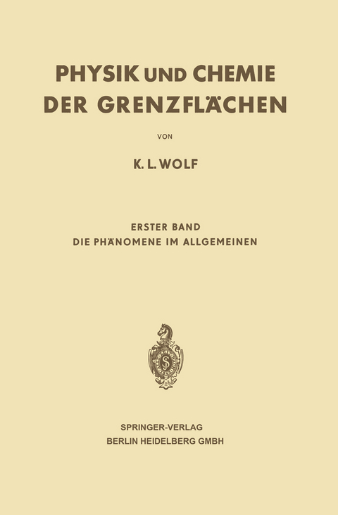 Physik und Chemie der Grenzflächen - Karl L. Wolf