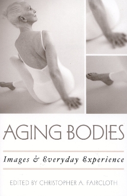 Aging Bodies - 