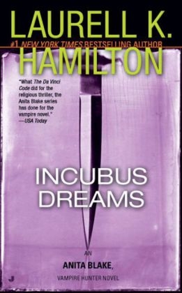 Incubus Dreams -  Laurell K. Hamilton