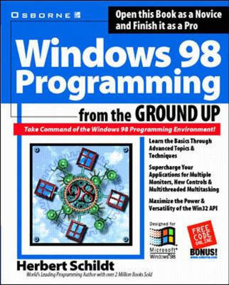 Windows 98 Programming from the Ground Up - Herbert Schildt