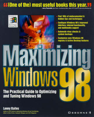 Maximizing Windows 98 - Lenny Bailes