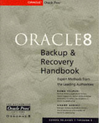 Oracle8 Backup and Recovery Handbook - Rama Velpuri