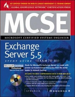 MCSE Microsoft Exchange Server 5.0 (Exam 70-76) - Inc. Syngress Media