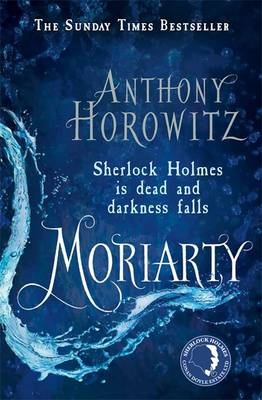 Moriarty - Anthony Horowitz