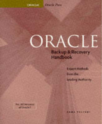 Oracle Backup and Recovery Handbook - Rama Velpuri, Anand Adkoli