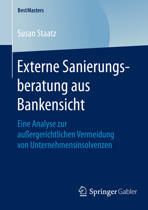 Externe Sanierungsberatung aus Bankensicht -  Susan Staatz