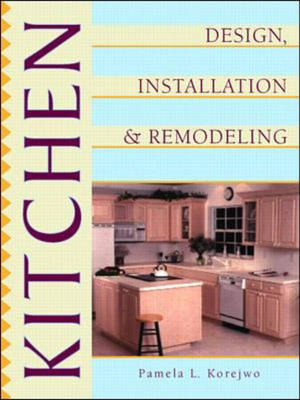 Kitchen Design, Installation, and Remodeling - Pamela L. Korejwo