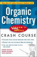 Schaum's Easy Outline of Organic Chemistry - Herbert Meislich