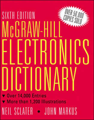 McGraw-Hill Dictionary of Electronics - John Markus