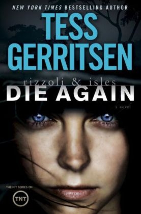 Die Again - Tess Gerritsen