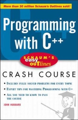 Schaum's Easy Outline: Programming with C++ - John Hubbard