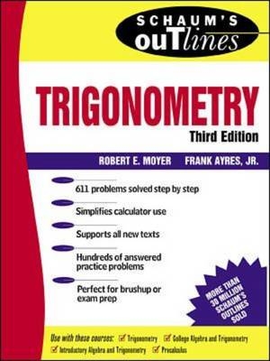 Schaum's Outline of Trigonometry - Robert Moyer