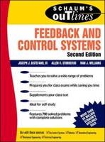 Schaum's Outline of Feedback and Control Systems, Second Edition - Allen Stubberud, Ivan Williams, Joseph Distefano