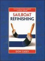 Sailboat Refinishing - Don Casey