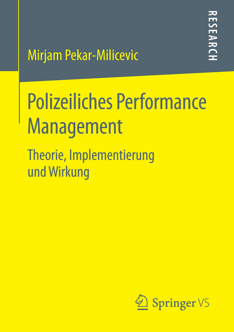 Polizeiliches Performance Management -  Mirjam Pekar-Milicevic