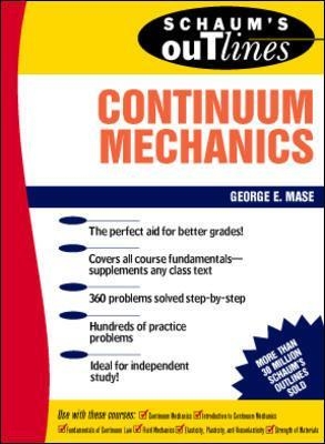 Schaum's Outline of Continuum Mechanics - George Mase