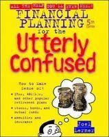 Financial Planning for the Utterly Confused - Joel J. Lerner