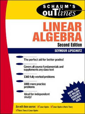 Schaum's Outline of Linear Algebra - Seymour Lipschutz